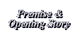 The Story's Premise